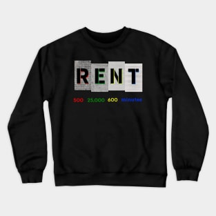 Rent Lyrics Crewneck Sweatshirt